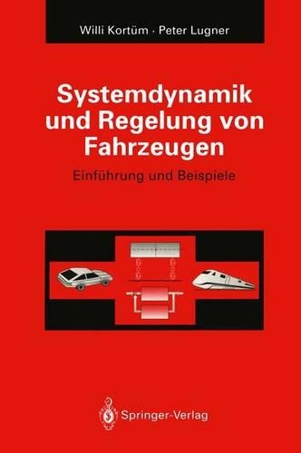 Systemdynamik Und Regelung Von Fahrzeugen