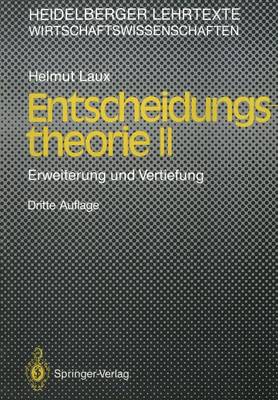 Entscheidungs–theorie II