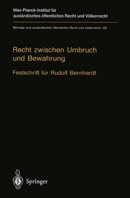 Recht Zwischen Umbruch und Bewahrung