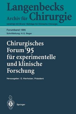 Chirurgisches Forum ’95 für experimentelle und klinische Forschung
