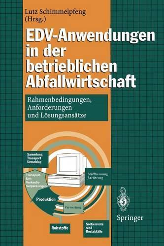 EDV-Anwendungen in der betrieblichen Abfallwirtschaft