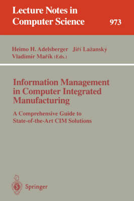 Information Management in Computer Integrated Manufacturing