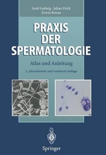 Praxis Der Spermatologie