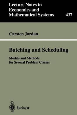 Batching and Scheduling