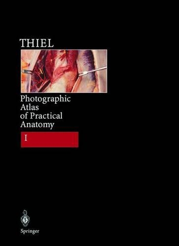 Photographic Atlas of Practical Anatomy