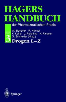 Hagers Handbuch der Pharmazeutischen Praxis: 3