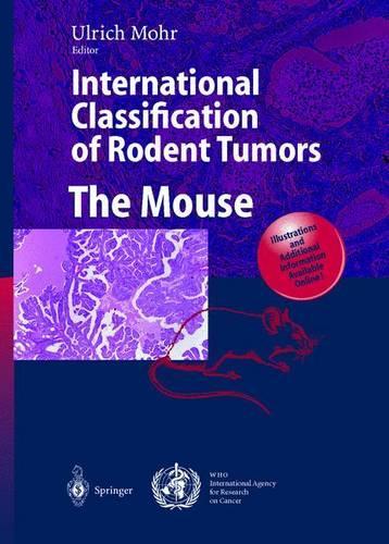 International Classification of Rodent Tumors