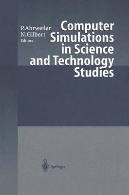 Computer Simulations in Science and Technology Studies
