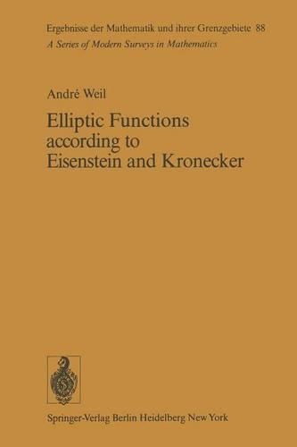 Elliptic Functions According to Eisenstein and Kronecker
