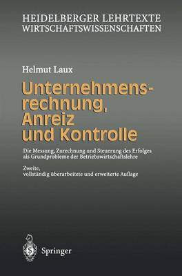 Unternehmensrechnung, Anreiz Und Kontrolle