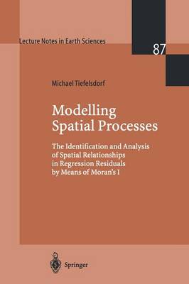 Modelling Spatial Processes