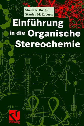Einführung in die Organische Stereochemie
