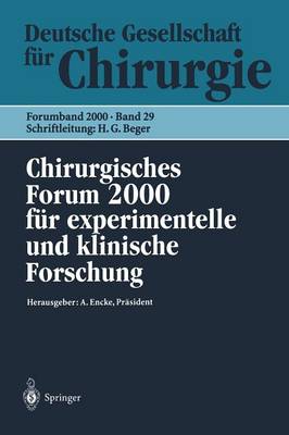 Chirurgisches Forum 2000 für experimentelle und klinische Forschung