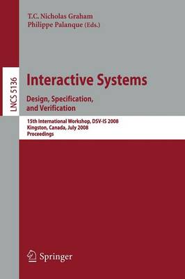 Interactive Systems. Design, Specification, and Verification