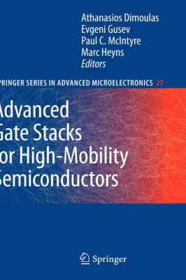 Advanced Gate Stacks for High-Mobility Semiconductors
