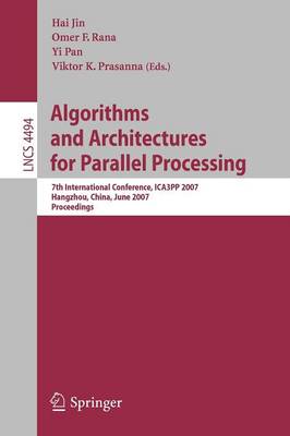 Algorithms and Architectures for Parallel Processing