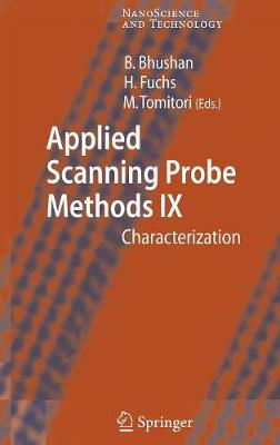 Applied Scanning Probe Methods IX