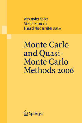 Monte Carlo and Quasi-Monte Carlo Methods 2006