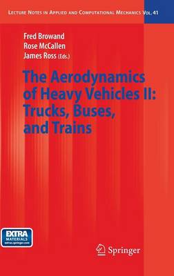 The Aerodynamics of Heavy Vehicles II: Trucks, Buses, and Trains
