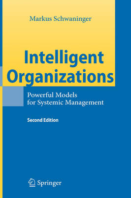 Intelligent Organizations