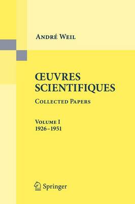 Oeuvres Scientifiques - Collected Papers I