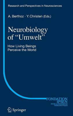 Neurobiology of "Umwelt"