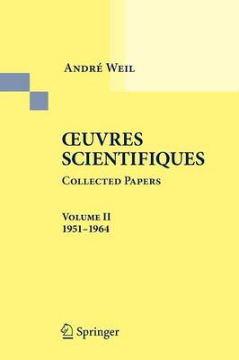 Oeuvres Scientifiques - Collected Papers II: 1951-1964