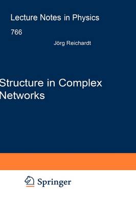 Structure in Complex Networks