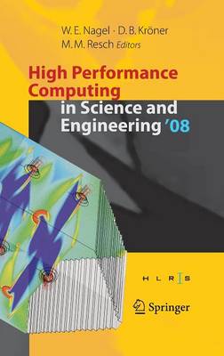 High Performance Computing in Science and Engineering ' 08