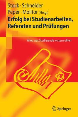 Erfolg Bei Studienarbeiten, Referaten Und Prufungen