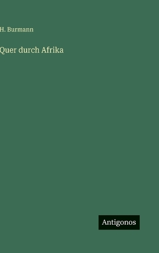 Quer durch Afrika