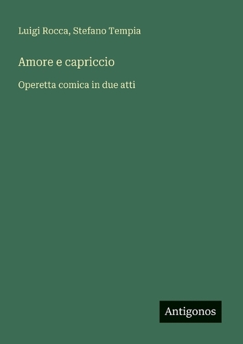 Amore e capriccio