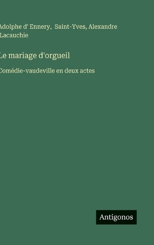 Le mariage d'orgueil