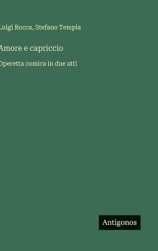 Amore e capriccio