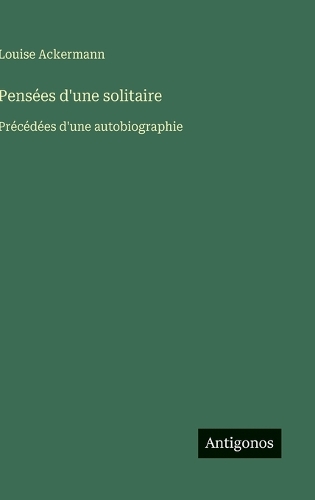 Pensées d'une solitaire
