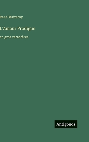 L'Amour Prodigue