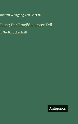 Faust; Der Tragödie erster Teil