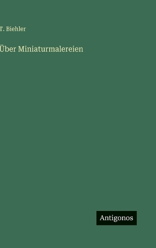 Über Miniaturmalereien