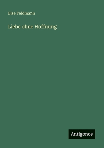 Liebe ohne Hoffnung