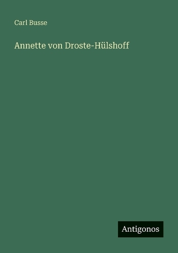 Annette von Droste-Hülshoff