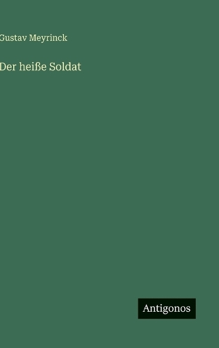 Der heiße Soldat
