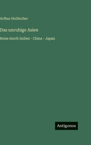 Das unruhige Asien