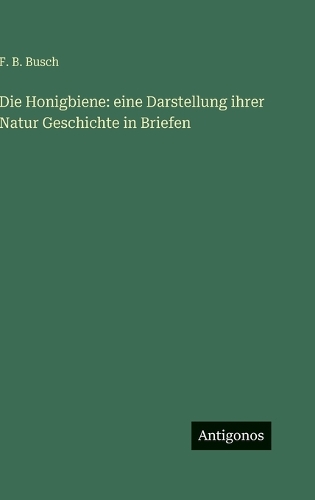 Die Honigbiene