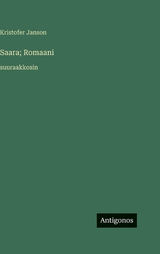 Saara; Romaani