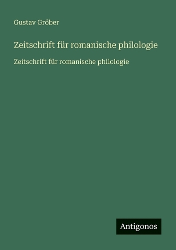 Zeitschrift für romanische philologie