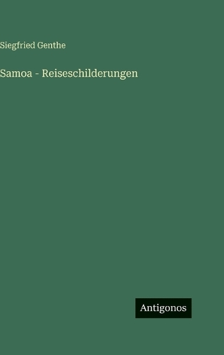 Samoa - Reiseschilderungen