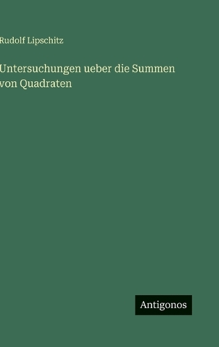 Untersuchungen ueber die Summen von Quadraten