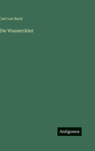 Die Wasserräder