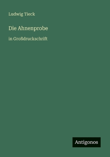 Die Ahnenprobe
