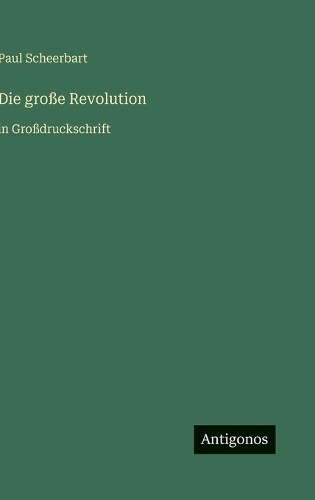 Die große Revolution